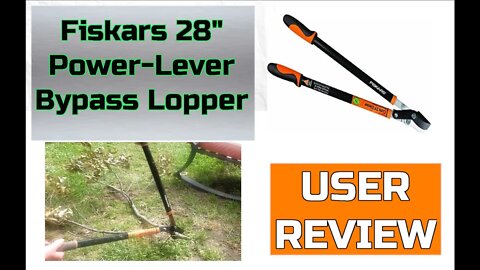 Fiskars 9138 Power-Lever Bypass Lopper, 28-Inch - Demonstration and User Review