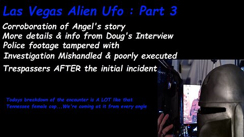 Las Vegas Alien Ufo Part 3 - The Devils in the Details