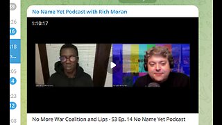 No More War Coalition and Lips - S3 Ep. 14 No Name Yet Podcast