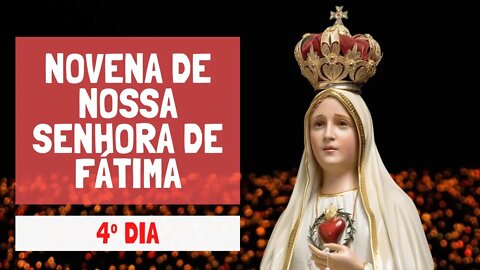 04º Dia - Novena de Nossa Senhora de Fátima - Amor à Igreja