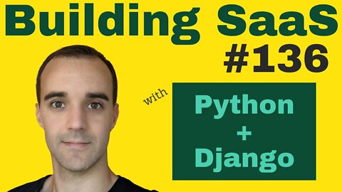New App In Project - Building SaaS with Python and Django #136