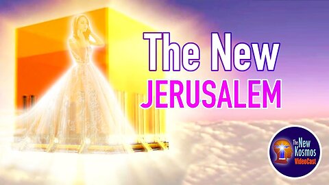 The Bride is the New Jerusalem