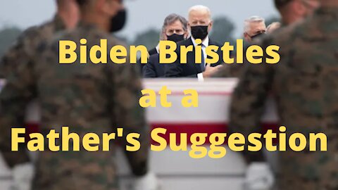 Biden Bristles at Father's Suggestion