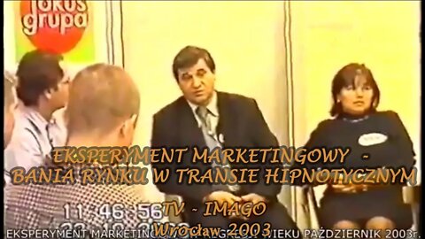 EKSPERYMENT MARKETINGOWY - BANIA RYNKU W TRANSIE HIPNOTYCZNYM - BAWIĄCE SIĘ DZIEC /2003 © TV IMAGO