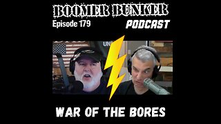 War of the Bores | Episode 179