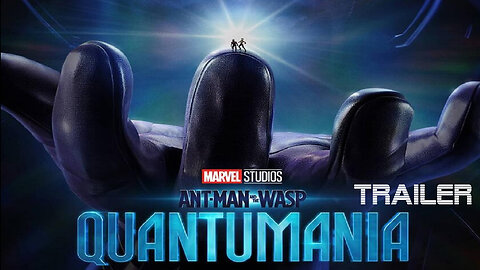 ANT-MAN AND WASP: QUANTUMANIA - OFFICIAL TRAILER #2 - 2022