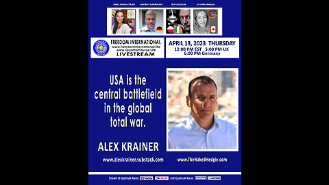 Alex Krainer - "USA is the Central Battlefield in the Global Total War!"