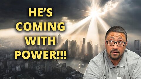 The Power And Return Of Christ!!!