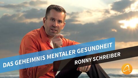 Das Geheimnis mentaler Gesundheit # Ronny Schreiber # Glow Flyer