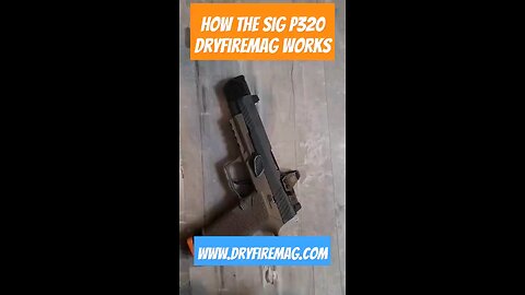 How the Sig p320 DryFireMag and laser work!