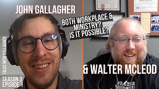 Walter McLeod | Workplace Ministry?