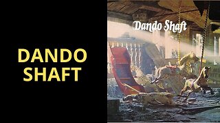 DANDO SHAFT