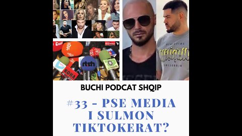 #033 - Media Shqiptare vs Social Media (me Andin dhe Albin) BUCHI PODCAST SHQIP