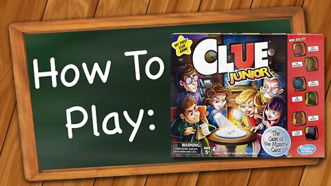 How to play Clue Junior