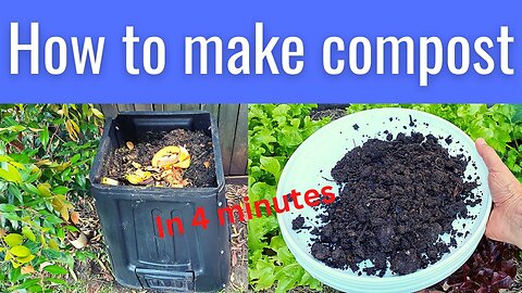 Learn how to easily make compost at home in 4 minutes