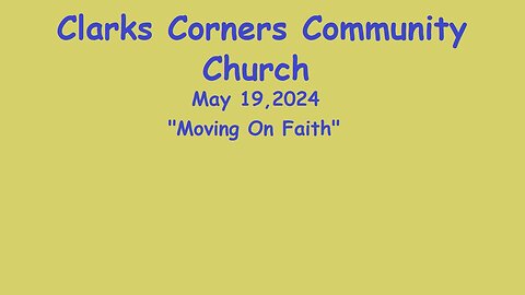 05/19/2024 Moving On Faith