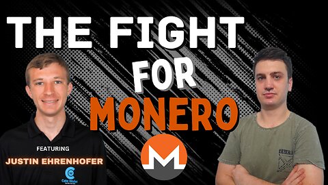 Regulatory Battle For Monero | Justin Ehrenhofer