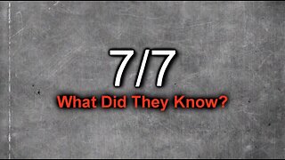 7/7 Bombings: What Did They Know