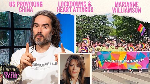 WTF! Lockheed Martin Sponsor Pride!? Plus, Marianne Williamson - #148 - Stay Free With Russell Brand