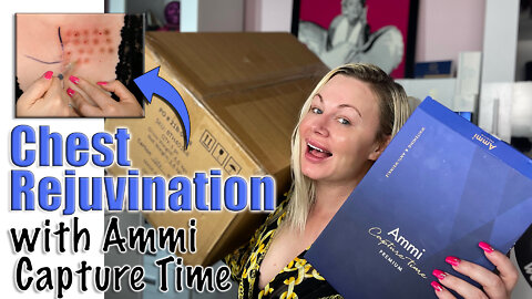 Chest Rejuvination with Ammi Capture Time! From Glamderma.com | Code Jessica10 Saves you Money!