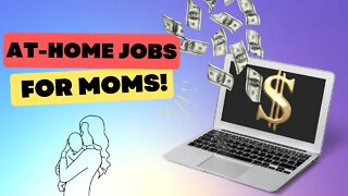 💻 3 Work From Home Jobs PERFECT For Moms!