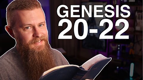 Genesis 20-22 ESV - Daily Bible Reading