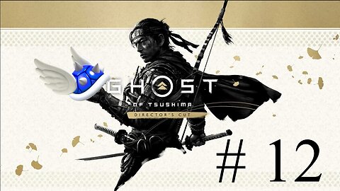 Ghost of Tsushima # 12 "Preparing For The Final Assault" -FINALE-