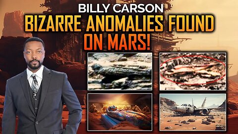Martian Oddities: Bizarre Space Anomaly | Billy Carson