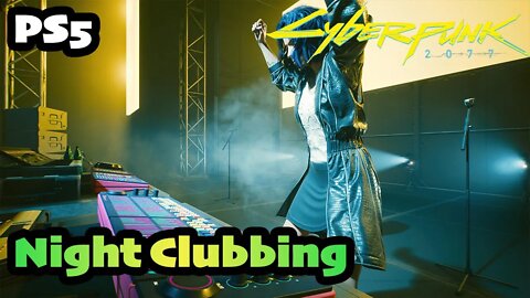 Clubbing in Night City | Cyberpunk 2077 |