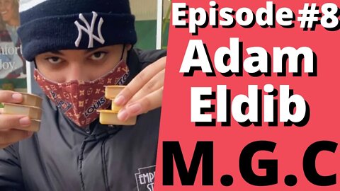 The Marq Gerbino Connection #8 Adam Eldib