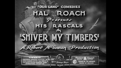 The Little Rascals - "Shiver Me Timbers"