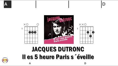 JACQUES DUTRONC Il es 5 heure Paris s´éveille - (Chords & Lyrics like a Karaoke) HD