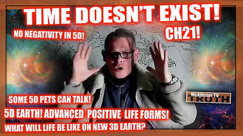 CH21! 2 FLASHES...1 EMF! ANIMALS WILL BE 5D TOO! 5D WORLD DESCRIBED! LITTLE EARTH DESCRIBED!