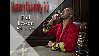 Hustlers University FULL Lessons 51 - 70 ( Andrew Tate )