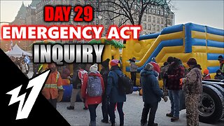 Day 29 - EMERGENCY ACT INQUIRY - LIVE COVERAGE
