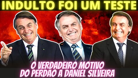 Entenda o verdadeiro motivo do Indulto a Daniel Silveira