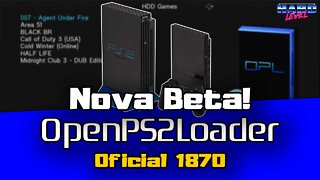 Open PS2 Loader (OPL OFICIAL) Nova beta 1870 - Confira as novidades!