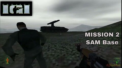 Project IGI: Mission 2 (SAM Base)