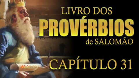 Livro dos PROVÉRBIOS de SALOMÃO - capítulo 31