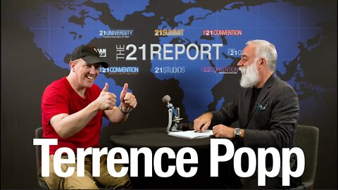 Terrence Popp on The 21 Report with @George Bruno | 5K Ultra HD