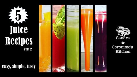 5 Juice Recipes Part 2 (Pineapple Carrot, Watermelon Mint, Cucumber, Orange Carrot Ginger, Beet)