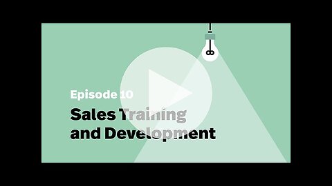 Episode 10 of Benefits of Sales Outsourcing | Sales Training and Development