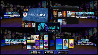 Alpha TV - Drama, Documentaries, Inspiration, Kids, Movies and Much More!
