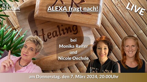 🔴💥LIVE - Alexa fragt nach! bei Monika Reiter und Nicole Oechsle💥