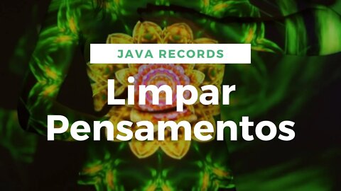 Limpar Pensamentos Confusos Internos - Mente Superior