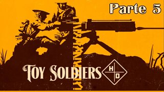 TOY SOLDIERS HD: Ja peguei os esquemas (Parte 5) (Gameplay) (No Commentary)