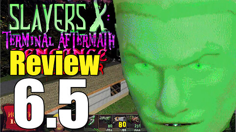 Slayers X: Terminal Aftermath: Vengeance Of The Slayer (FPS) REVIEW