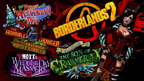 BORDERLANDS 2 015 Headhunter Packs: Mercenary Day, Gobbler, Wedding Day Massacre & Son of Crawmerax