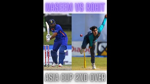 Naseem Shah VS Rohit Sharma | Pak Vs India | Asia Cup 2023 | 2nd Over