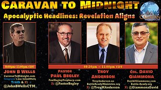 Apocalyptic Headlines: Revelation Aligns - John B Wells LIVE